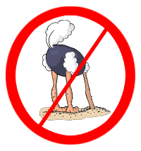 No ostriches here!